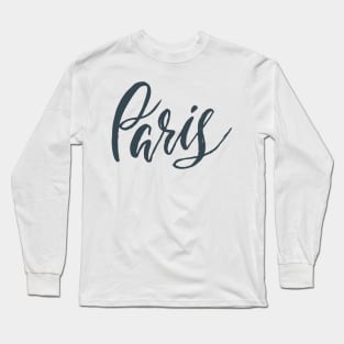 I Love Paris Long Sleeve T-Shirt